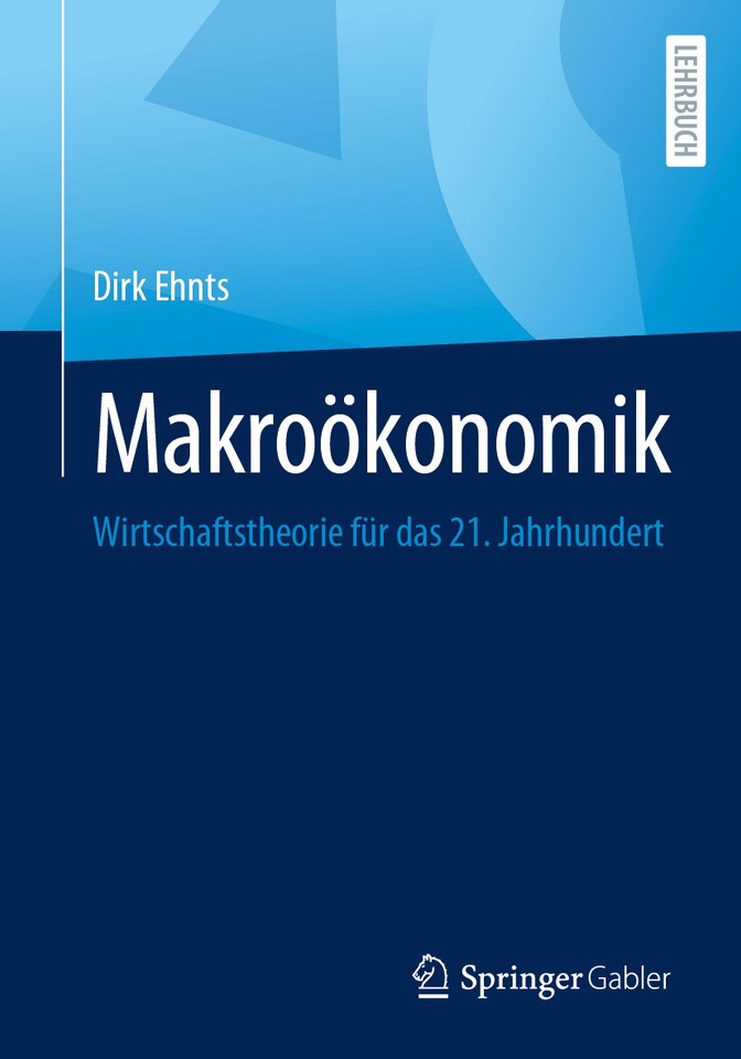 Makroökonomik: Wirtschaftstheorie für das 21. Jahrhundert book cover by Dirk Ehnts
