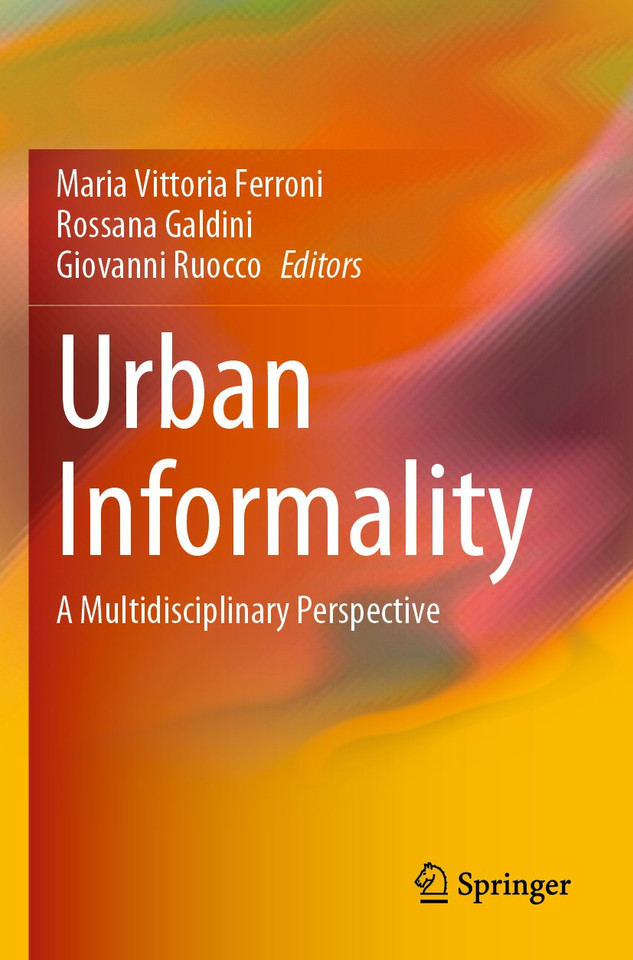 Urban Informality: A Multidisciplinary Perspective book cover by 