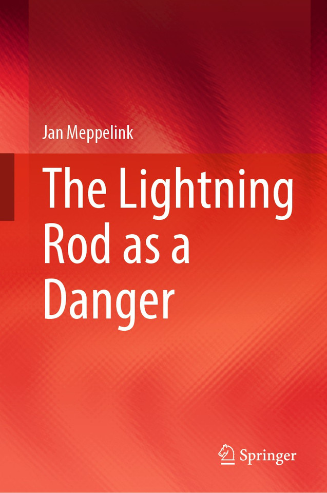 The Lightning Rod as a Danger book cover by Jan Meppelink