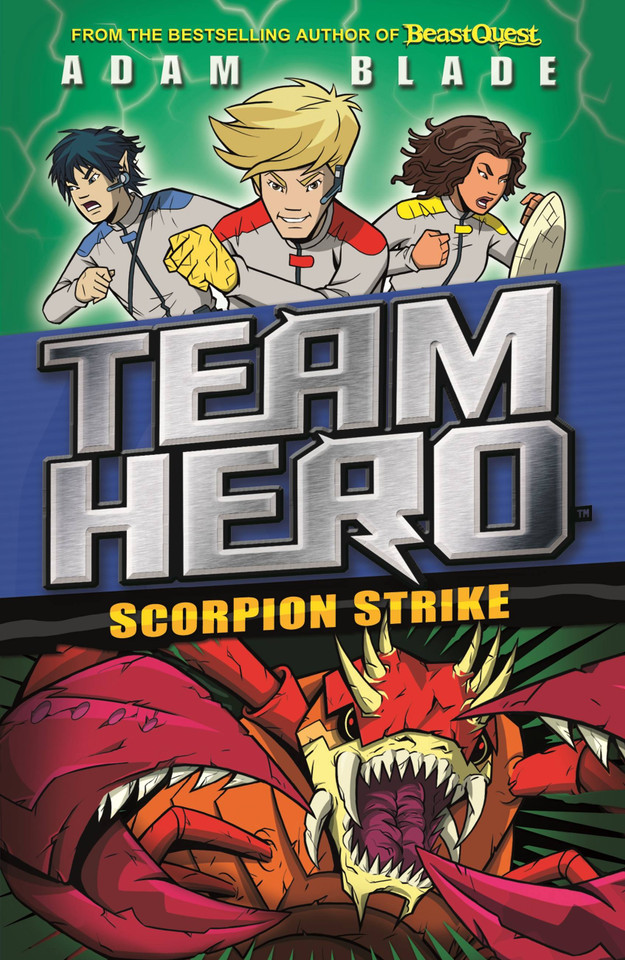 Team Hero: Scorpion Strike: Series 2 Book 2 (Team Hero) book cover by Adam Blade