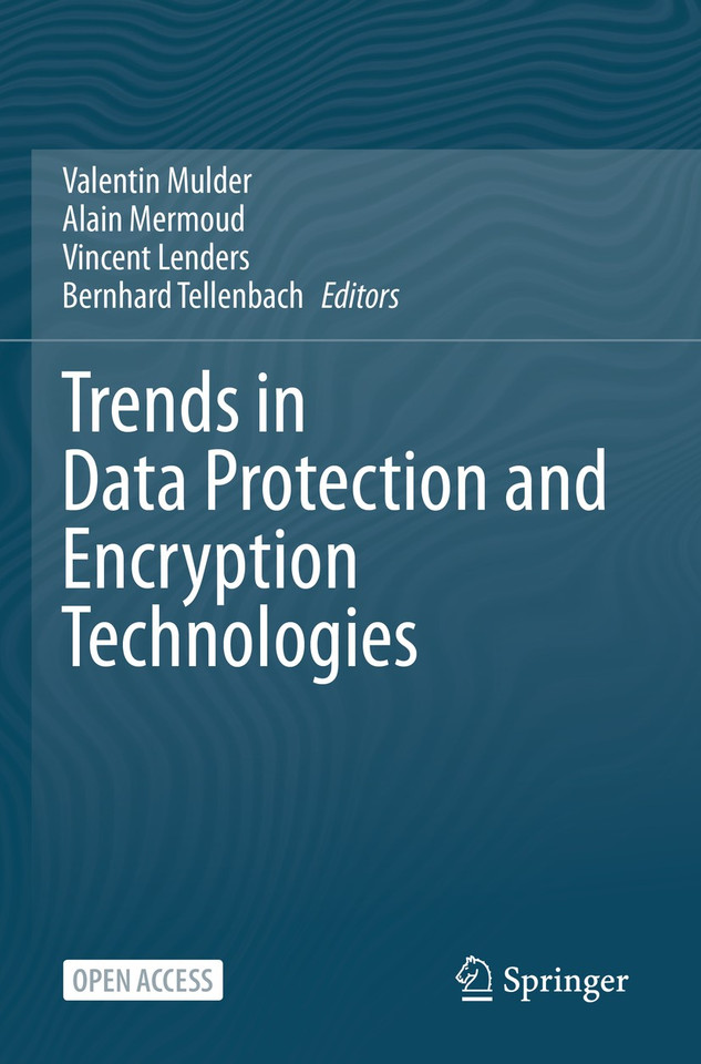 Trends in Data Protection and Encryption Technologies book cover by 