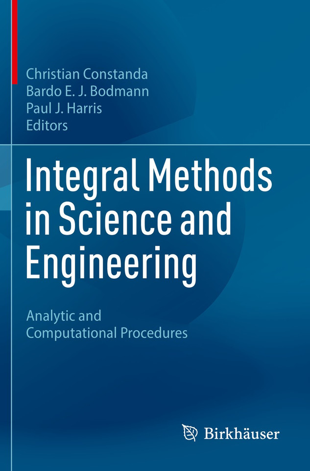 Integral Methods in Science and Engineering: Analytic and Computational Procedures book cover by 