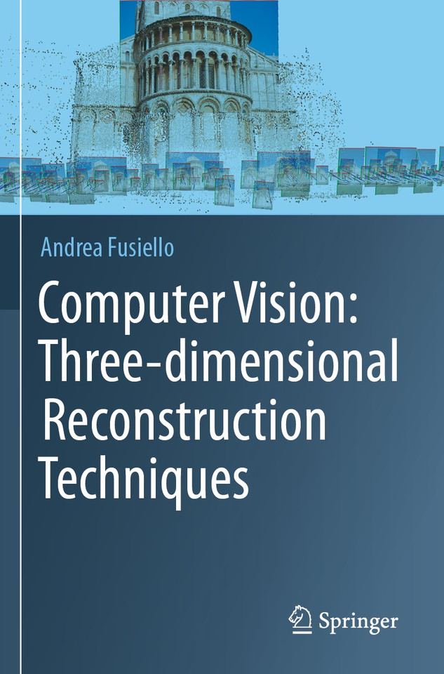 Computer Vision: Three-dimensional Reconstruction Techniques book cover by Andrea Fusiello