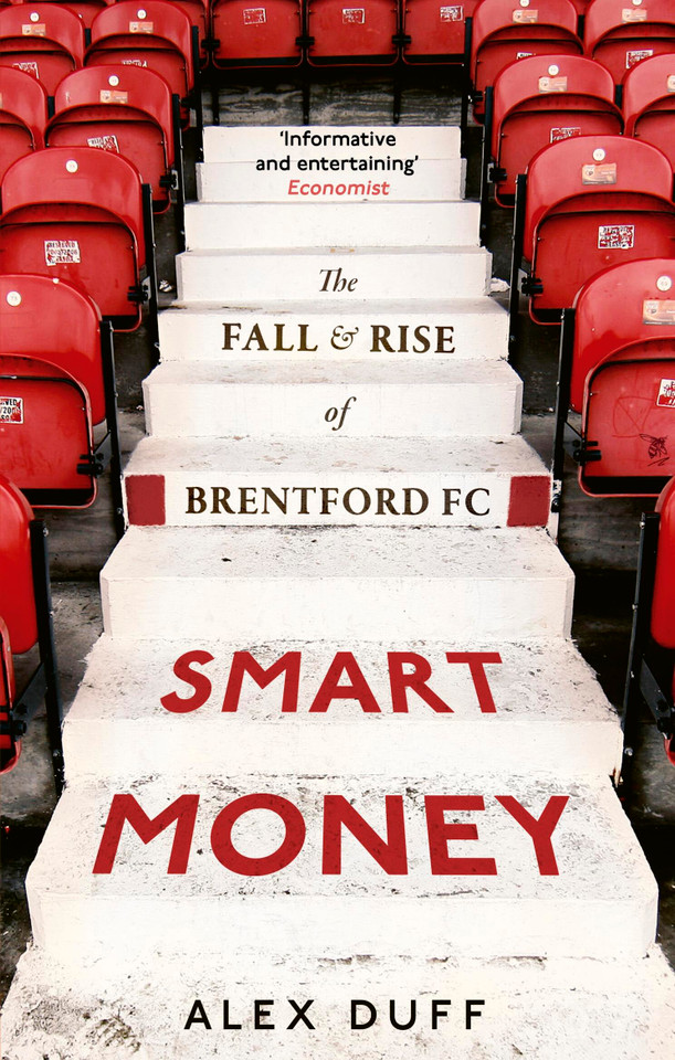 Smart Money: The Fall and Rise of Brentford FC book cover by Alex Duff