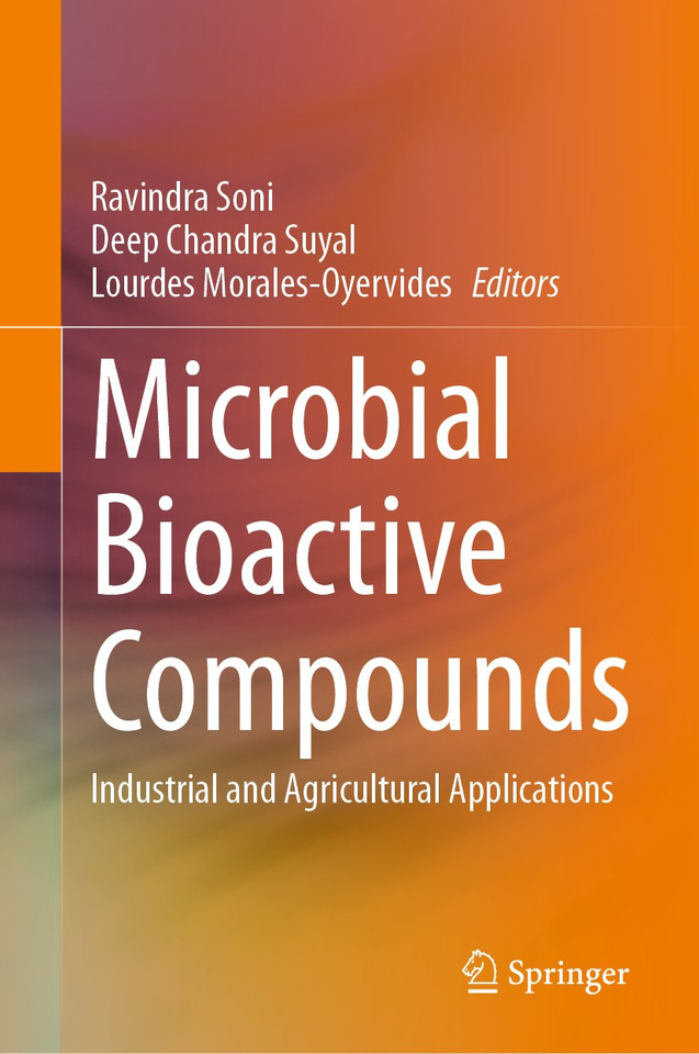 Microbial Bioactive Compounds: Industrial and Agricultural Applications book cover by 