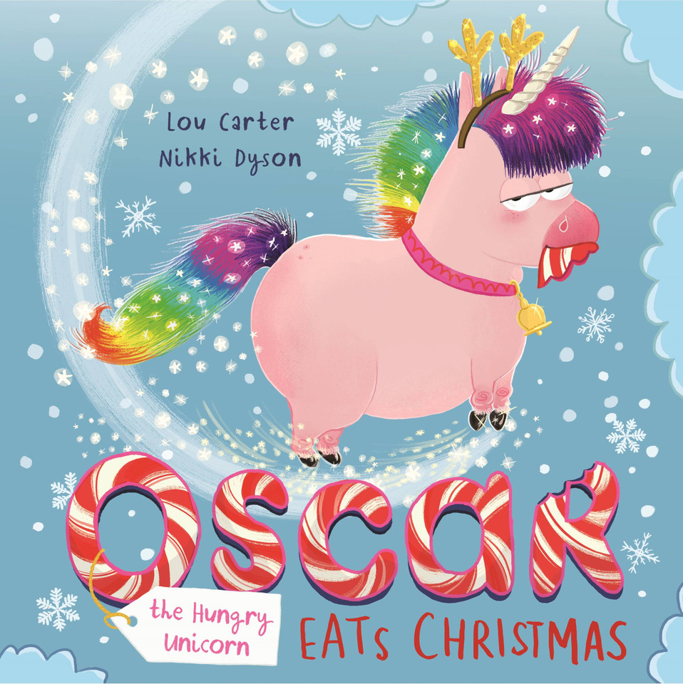 Oscar the Hungry Unicorn Eats Christmas (Oscar the Hungry Unicorn) book cover by Lou Carter