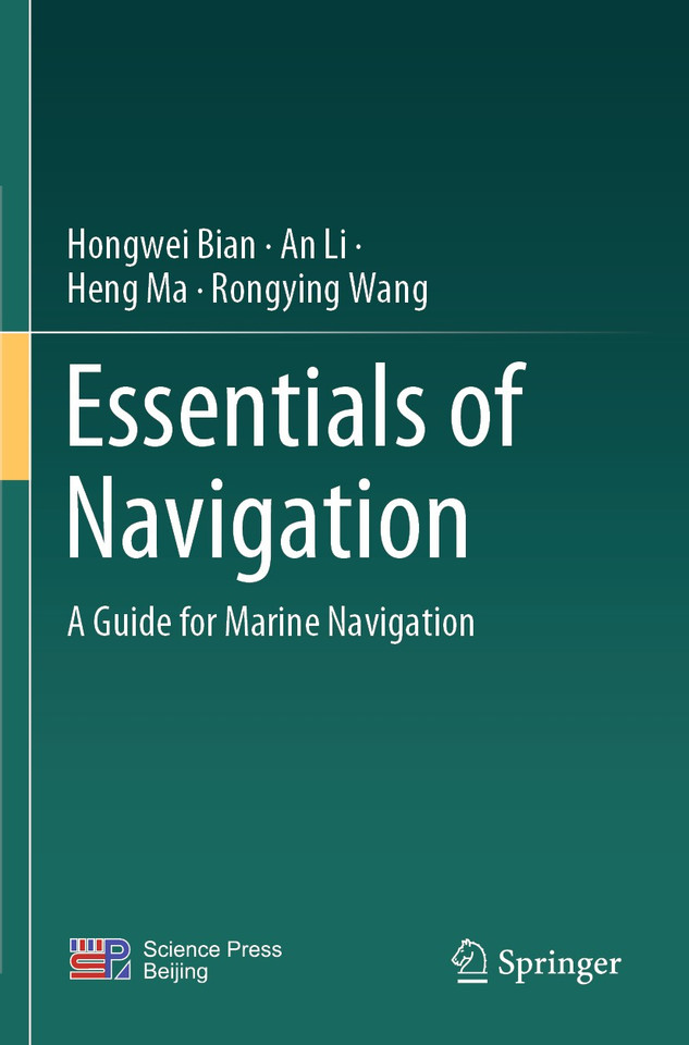 Essentials of Navigation: A Guide for Marine Navigation book cover by Hongwei Bian, An Li, Heng Ma, Rongying Wang