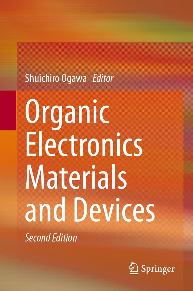 Organic Electronics Materials and Devices book cover by 