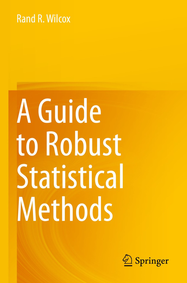 A Guide to Robust Statistical Methods book cover by Rand R. Wilcox