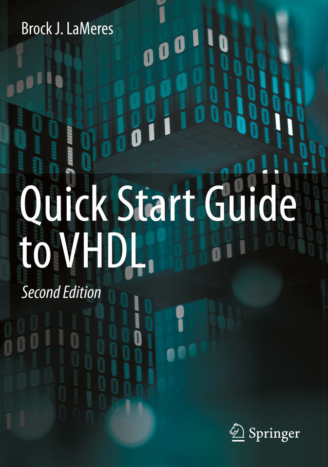 Quick Start Guide to VHDL book cover by Brock J. LaMeres