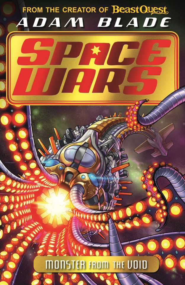 Beast Quest: Space Wars: Monster from the Void: Book 2 (Beast Quest: Space Wars) book cover by Adam Blade