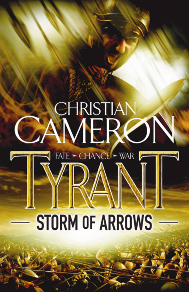 Tyrant: Storm of Arrows (Tyrant) book cover by Christian Cameron