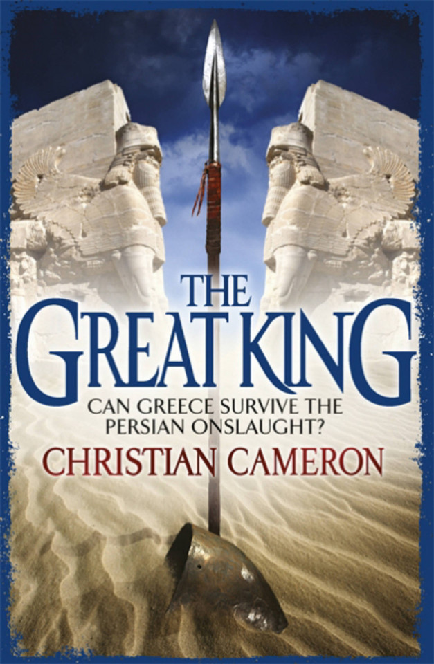 The Great King (Long War) book cover by Christian Cameron