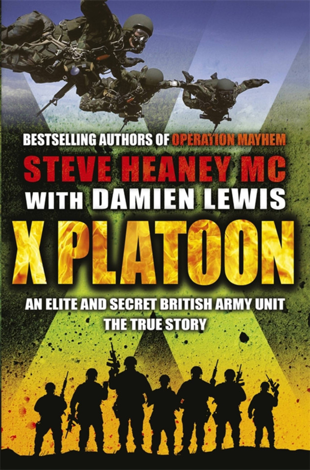 X Platoon book cover by Steve Heaney MC, Damien Lewis