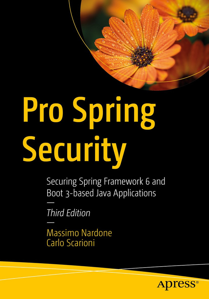 Pro Spring Security: Securing Spring Framework 6 and Boot 3-based Java Applications book cover by Massimo Nardone, Carlo Scarioni