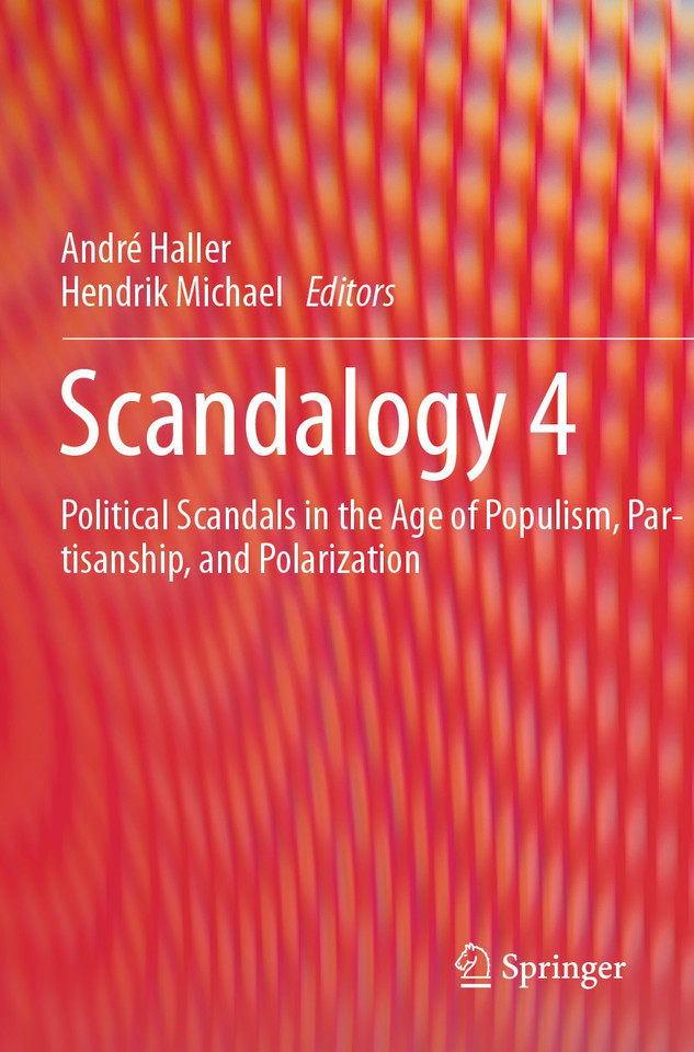 Scandalogy 4: Political Scandals in the Age of Populism, Partisanship, and Polarization book cover by 