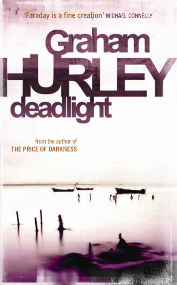 Deadlight book cover by Graham Hurley