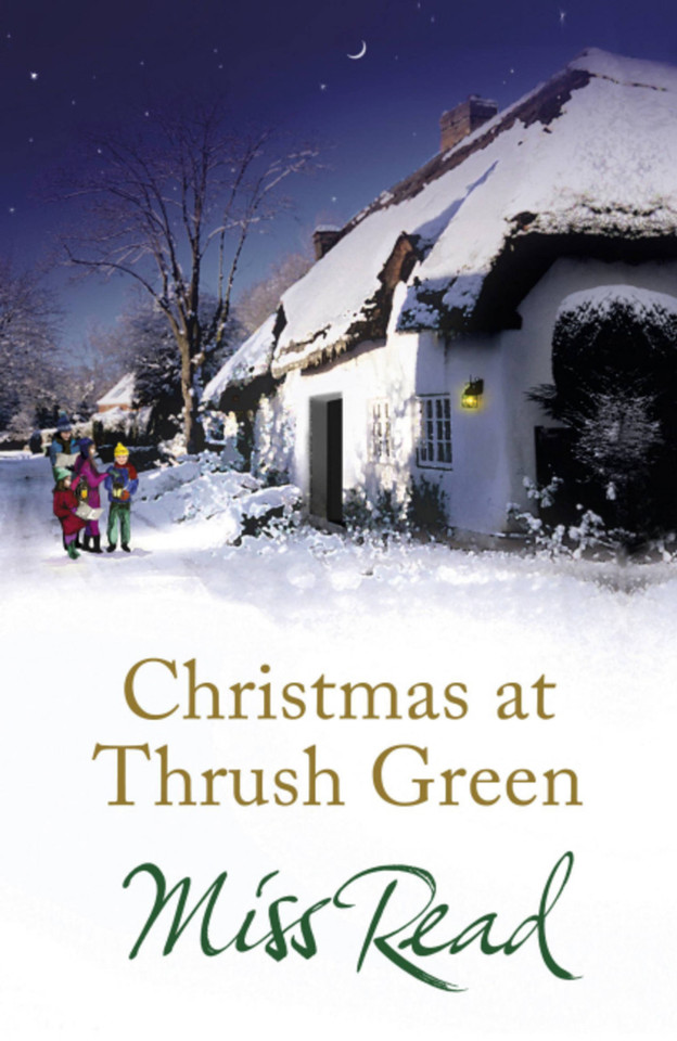 Christmas at Thrush Green book cover by Miss Read