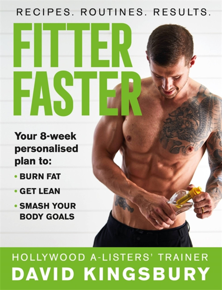 Fitter Faster: Your best ever body in under 8 weeks book cover by David Kingsbury