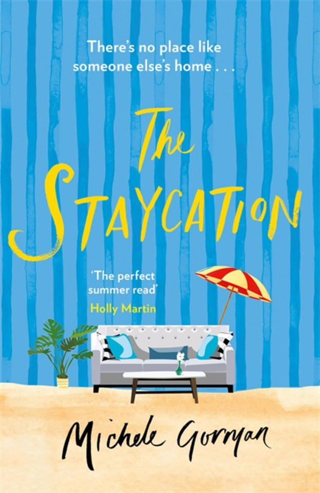 The Staycation book cover by Michele Gorman