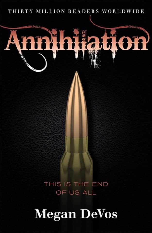 Annihilation: Book 4 in the Anarchy series (Anarchy #4) book cover by Megan DeVos