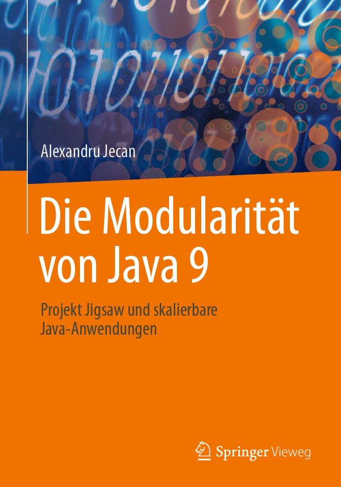 Die Modularität von Java 9: Projekt Jigsaw und skalierbare Java-Anwendungen book cover by Alexandru Jecan