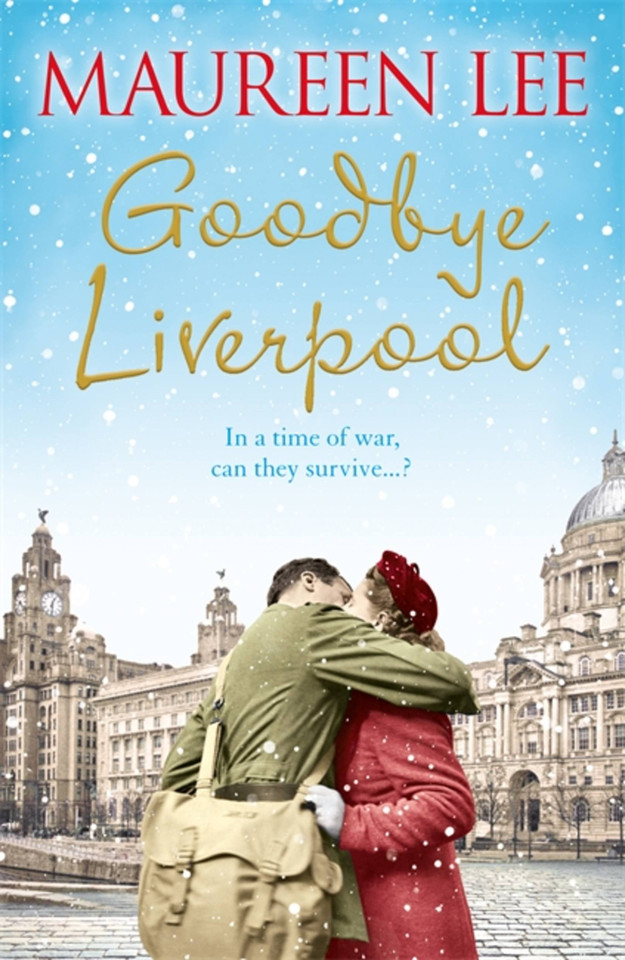 Goodbye Liverpool book cover by Maureen Lee
