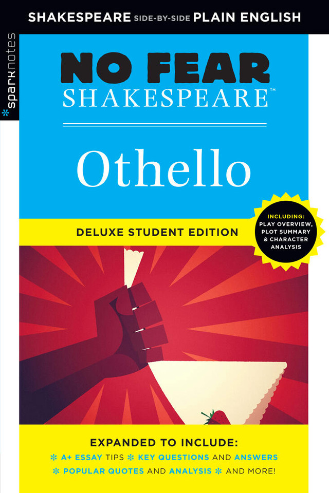 Othello: No Fear Shakespeare Deluxe Student Editions - Shakespeare Side-by-Side Plain English (No Fear Shakespeare) book cover by SparkNotes, William Shakespeare