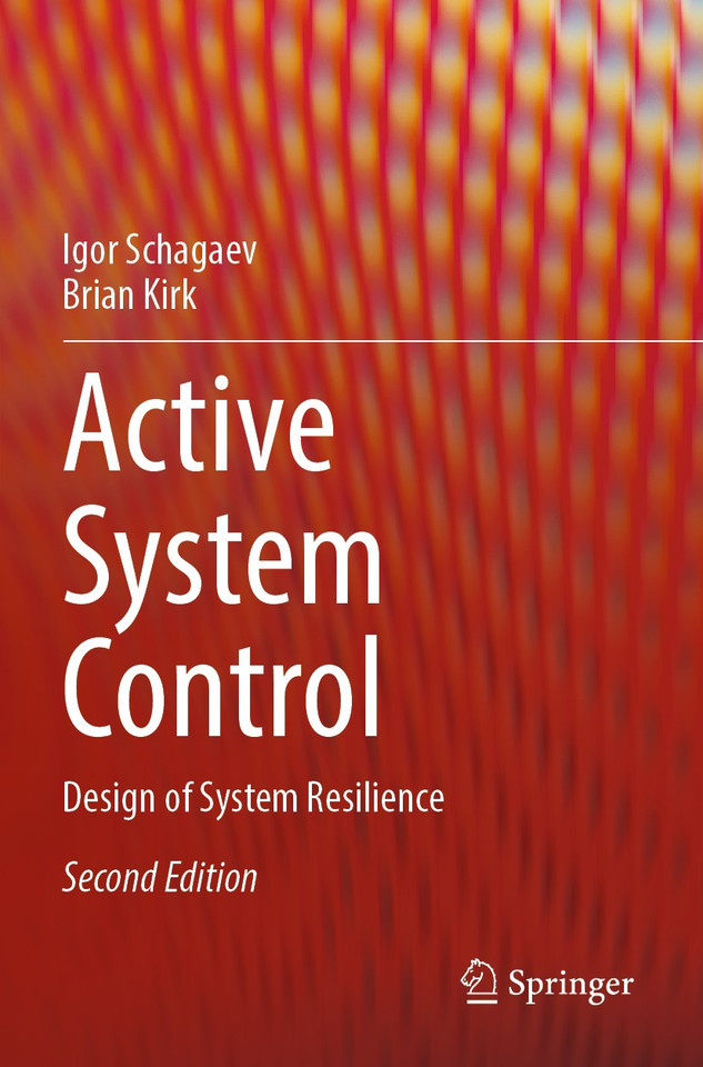 Active System Control: Design of System Resilience book cover by Igor Schagaev, Brian Kirk