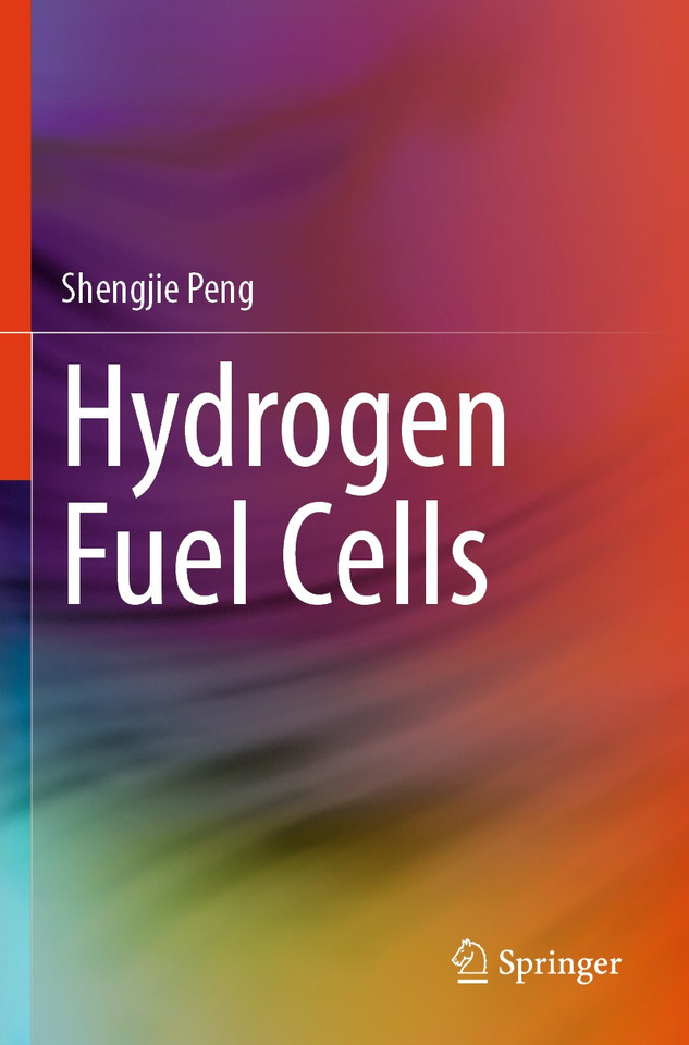 Hydrogen Fuel Cells book cover by Shengjie Peng