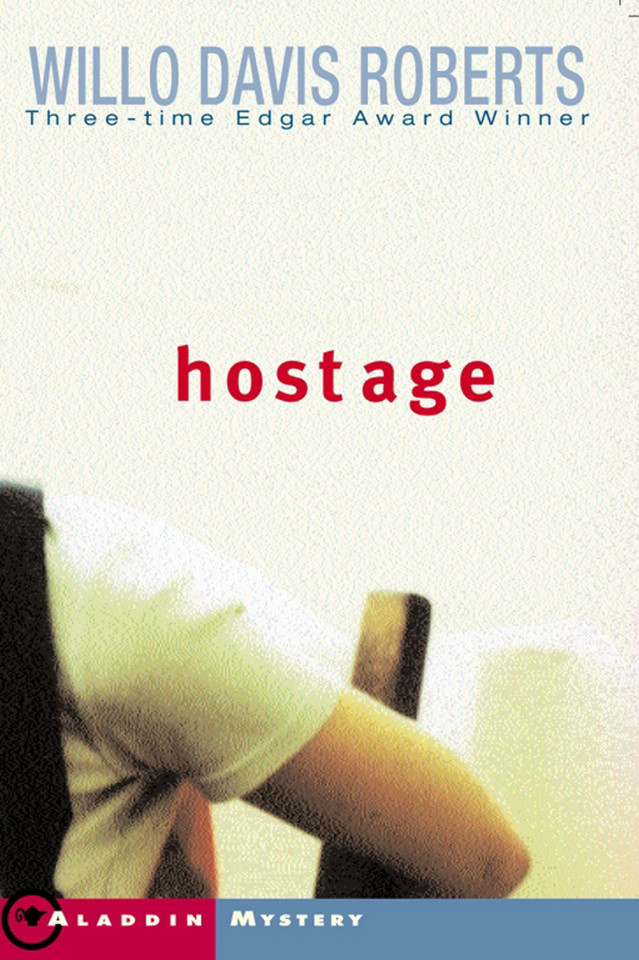 Hostage book cover by Willo Davis Roberts