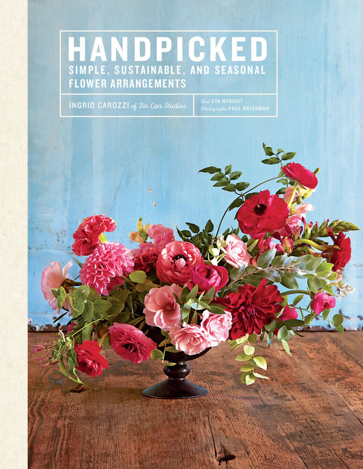 Handpicked: Simple, Sustainable, and Seasonal Flower Arrangements book cover by Ingrid Carozzi