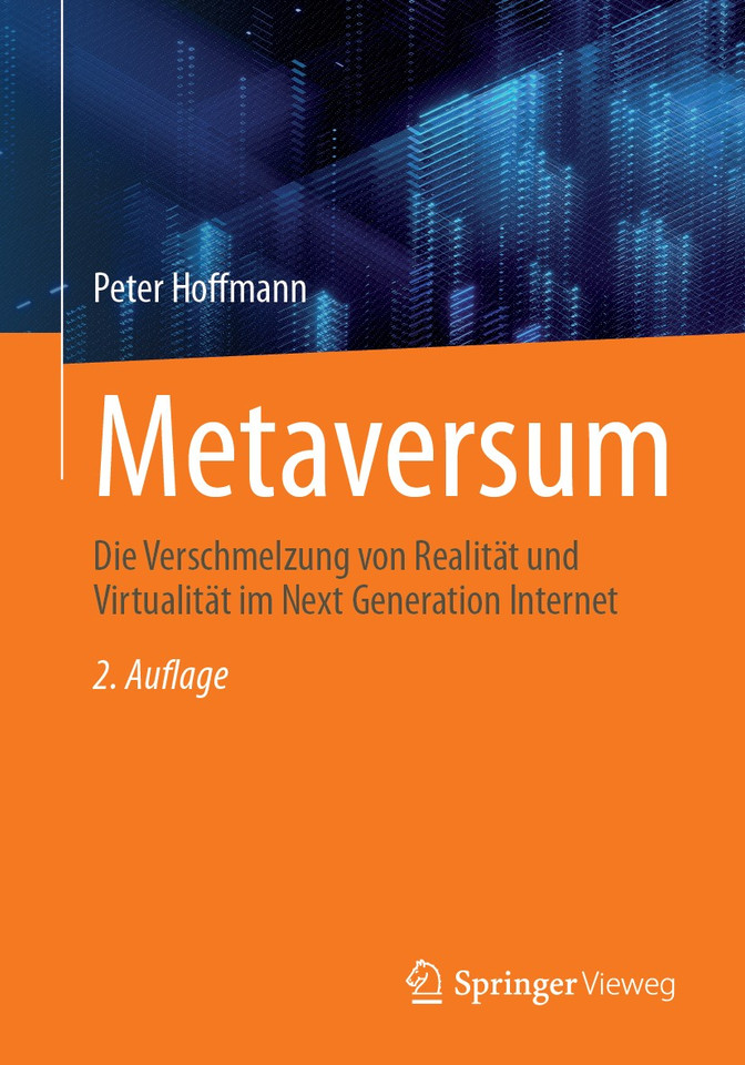Metaversum: Die Verschmelzung von Realität und Virtualität im Next Generation Internet book cover by Peter Hoffmann