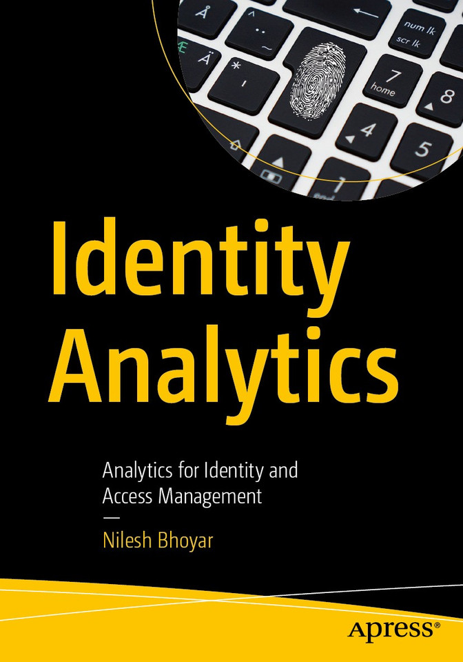 Identity Analytics: Analytics for Identity and Access Management book cover by Nilesh Bhoyar