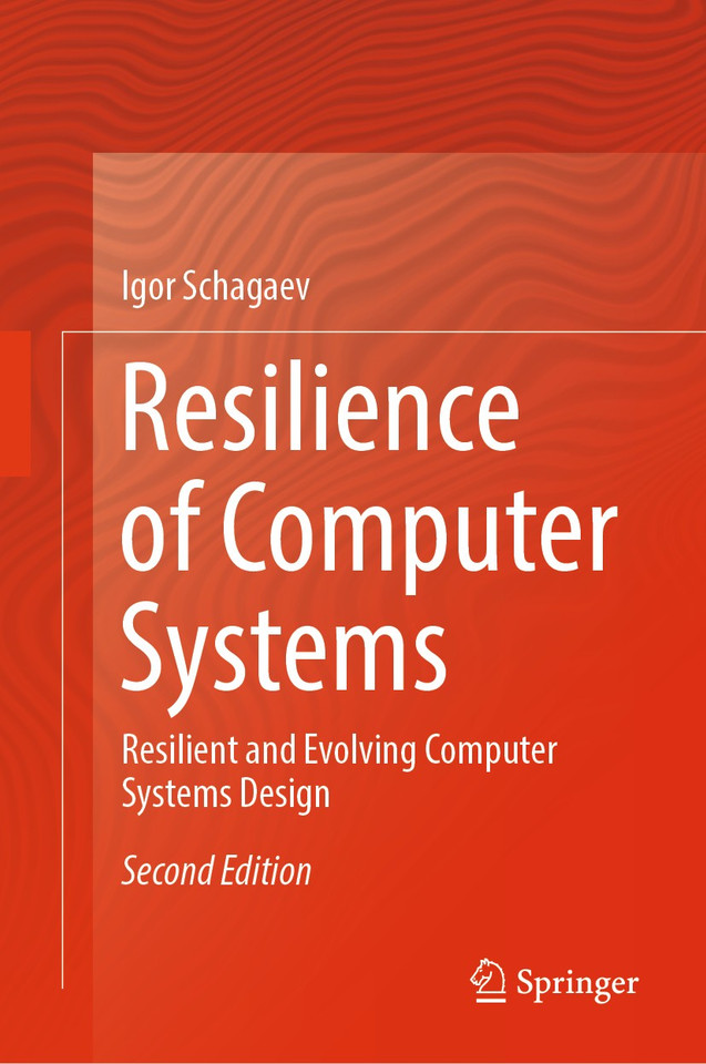 Resilience of Computer Systems: Resilient and Evolving Computer Systems Design book cover by Igor Schagaev