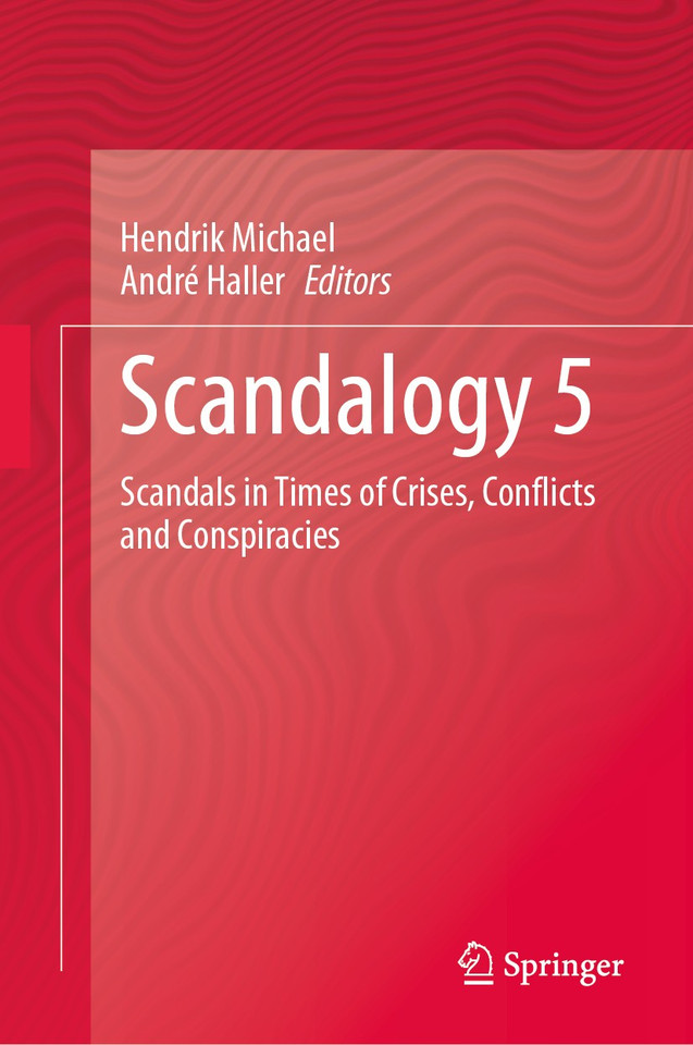 Scandalogy 5: Scandals in Times of Crises, Conflicts and Conspiracies book cover by 