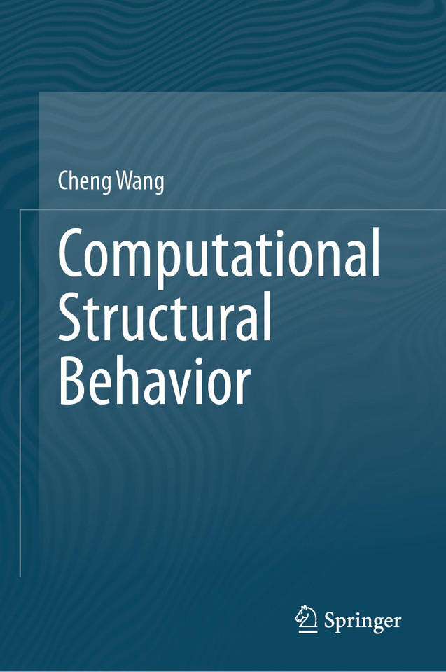 Computational Structural Behavior book cover by Cheng Wang