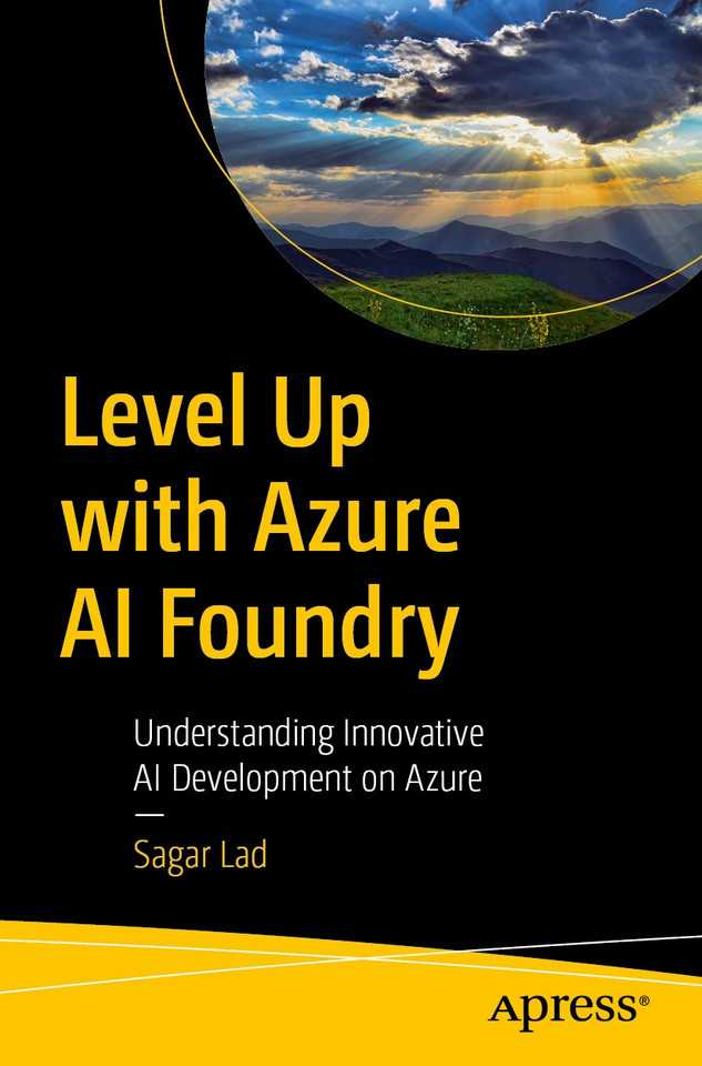 Level Up with Azure AI Foundry: Understanding Innovative AI Development on Azure book cover by Sagar Lad