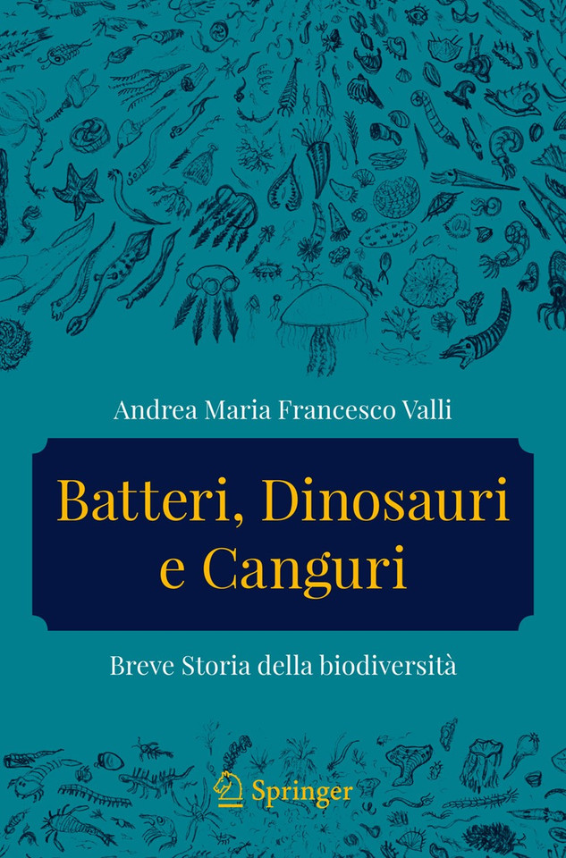 Batteri, dinosauri e canguri: Breve storia della biodiversità book cover by Andrea Maria Francesco Valli