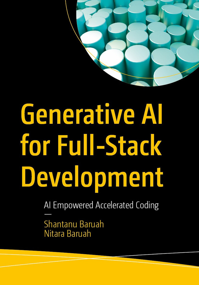 Generative AI for Full-Stack Development: AI Empowered Accelerated Coding book cover by Shantanu Baruah