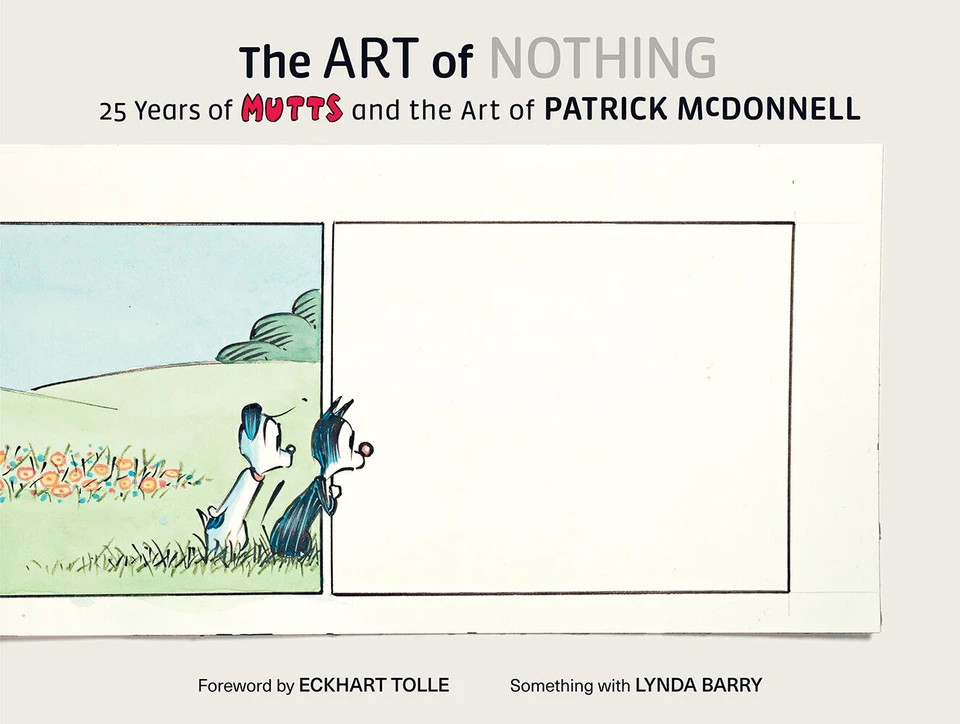 The Art of Nothing: 25 Years of Mutts and the Art of Patrick McDonnell book cover by Patrick McDonnell
