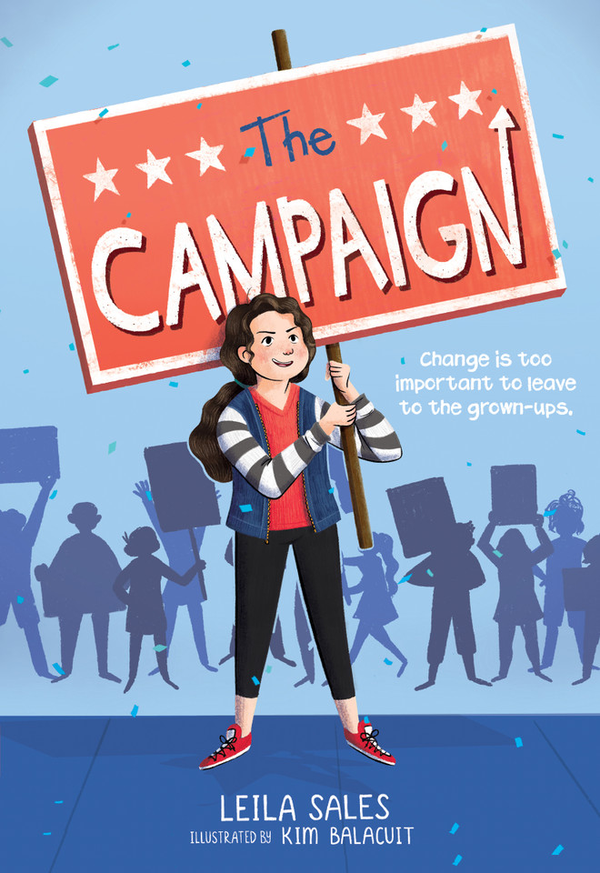 The Campaign book cover by Leila Sales