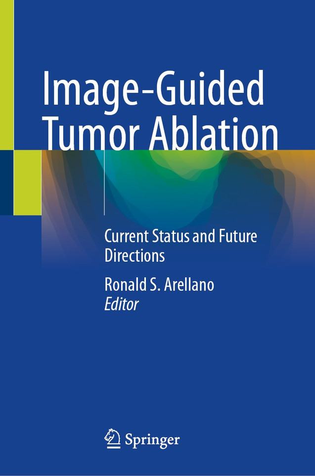 Image-Guided Tumor Ablation: Current Status and Future Directions book cover by 