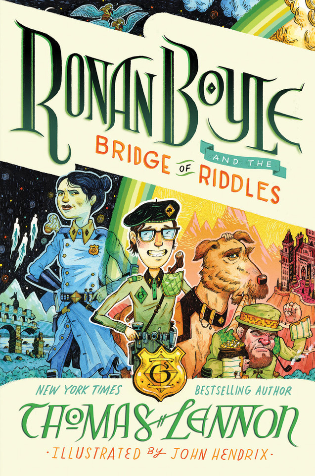 Ronan Boyle and the Bridge of Riddles (Ronan Boyle #1) (Ronan Boyle) book cover by Thomas Lennon