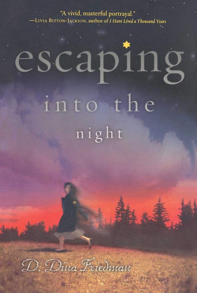 Escaping into the Night book cover by D. Dina Friedman