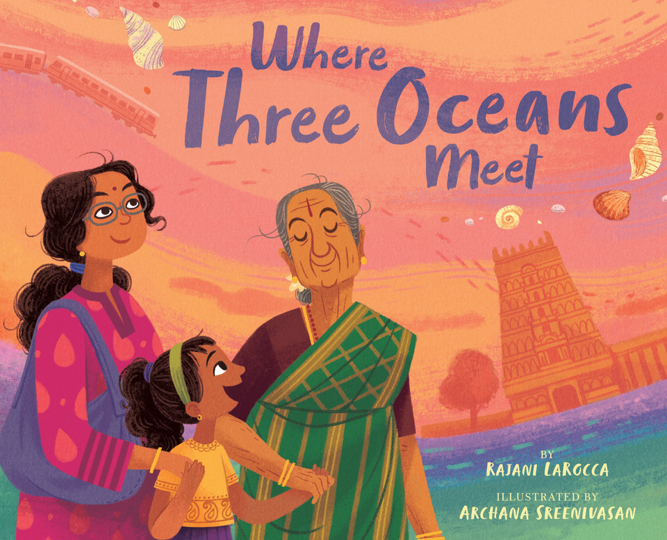 Where Three Oceans Meet: A Picture Book book cover by Rajani LaRocca