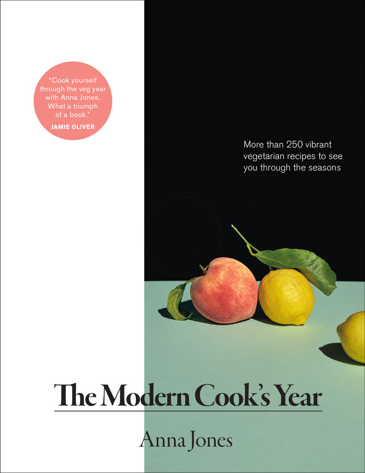 The Modern Cook's Year: More than 250 Vibrant Vegetarian Recipes to See You Through the Seasons book cover by Anna Jones