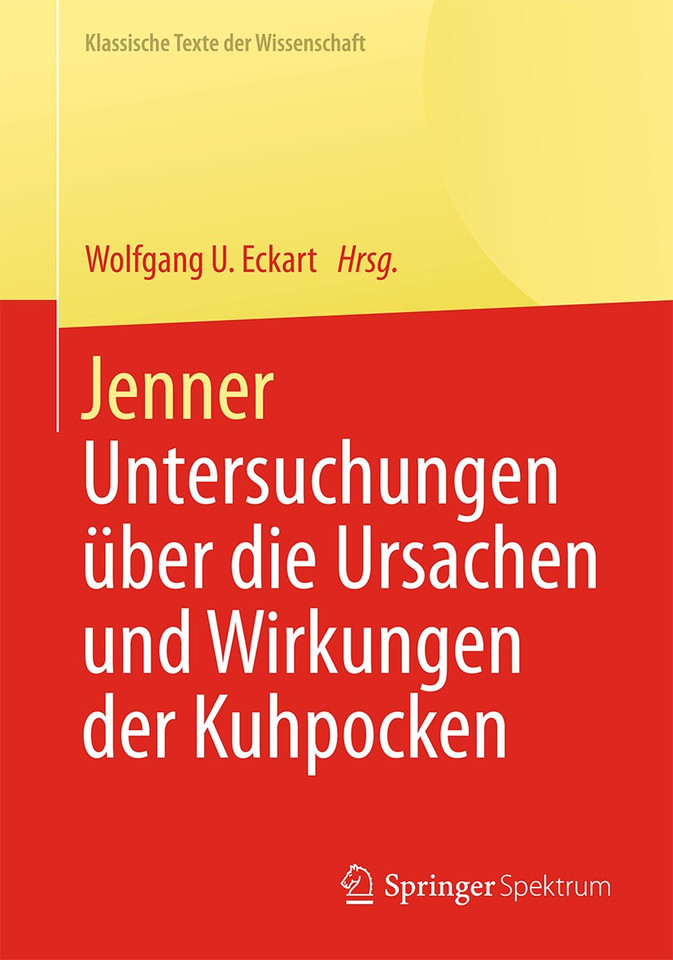 Jenner: Untersuchungen über die Ursachen und Wirkungen der Kuhpocken (Klassische Texte der Wissenschaft) book cover by 