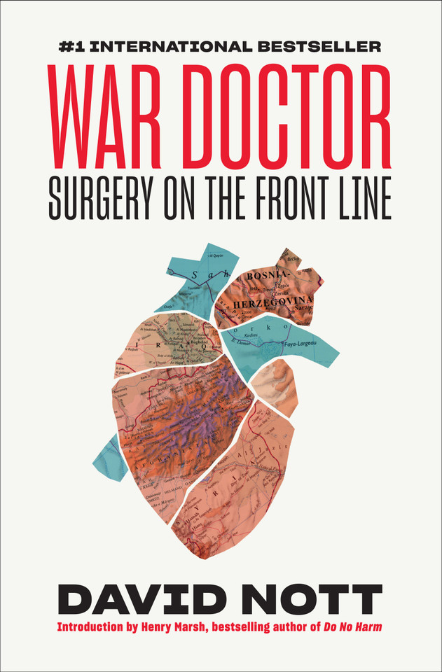 War Doctor: Surgery on the Front Line book cover by David Nott