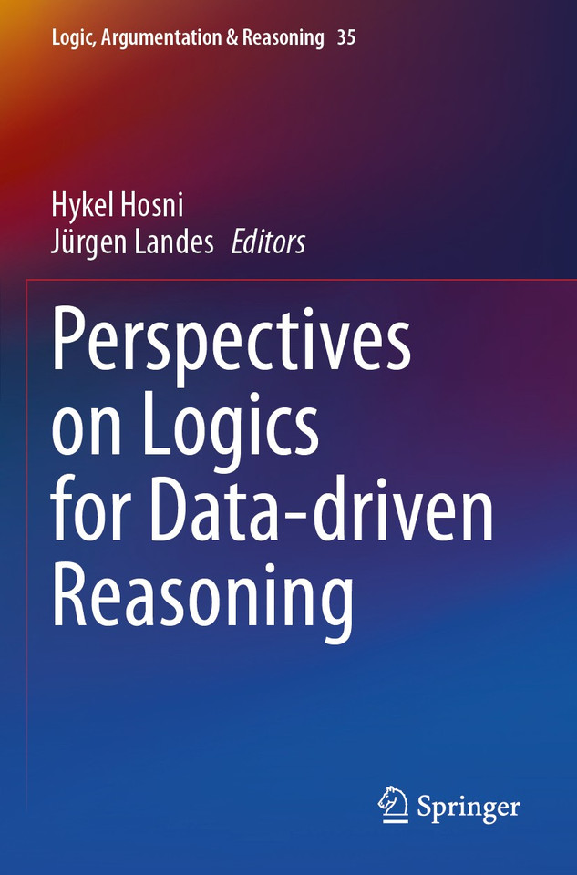 Perspectives on Logics for Data-driven Reasoning (Logic, Argumentation & Reasoning #35) book cover by 